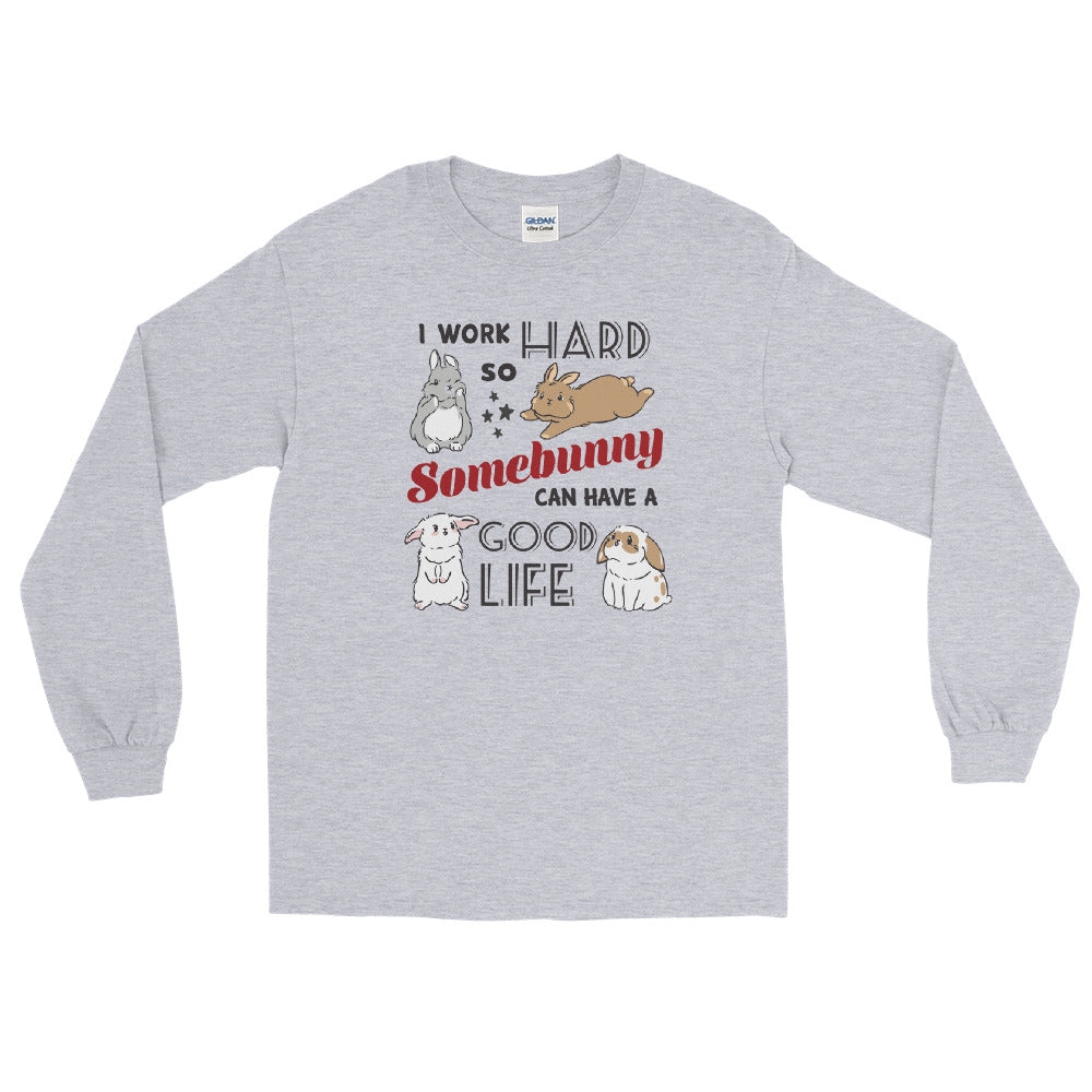 I work hard (bunny) long sleeve tee