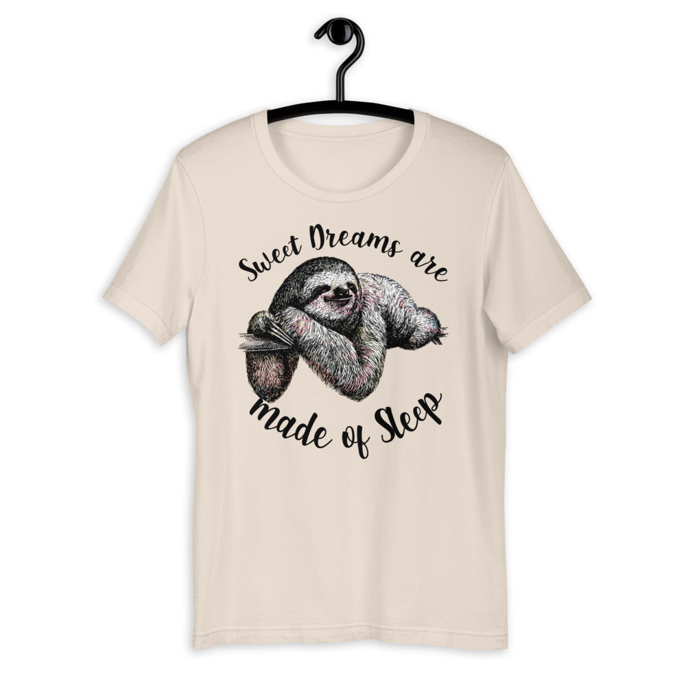 Sweet Dreams are made of sleep-Sloth t-shirt