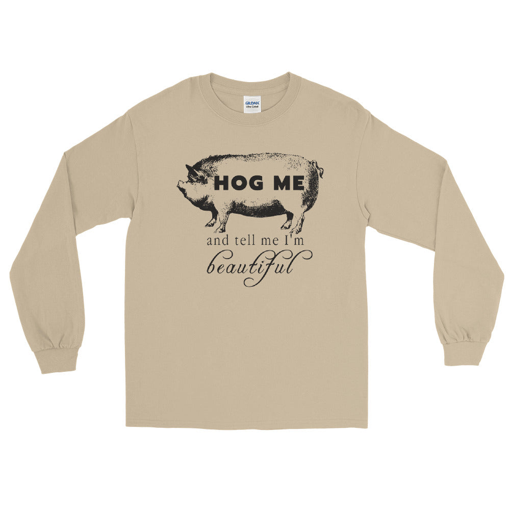 Hog Me Pig/Hog long sleeve tee