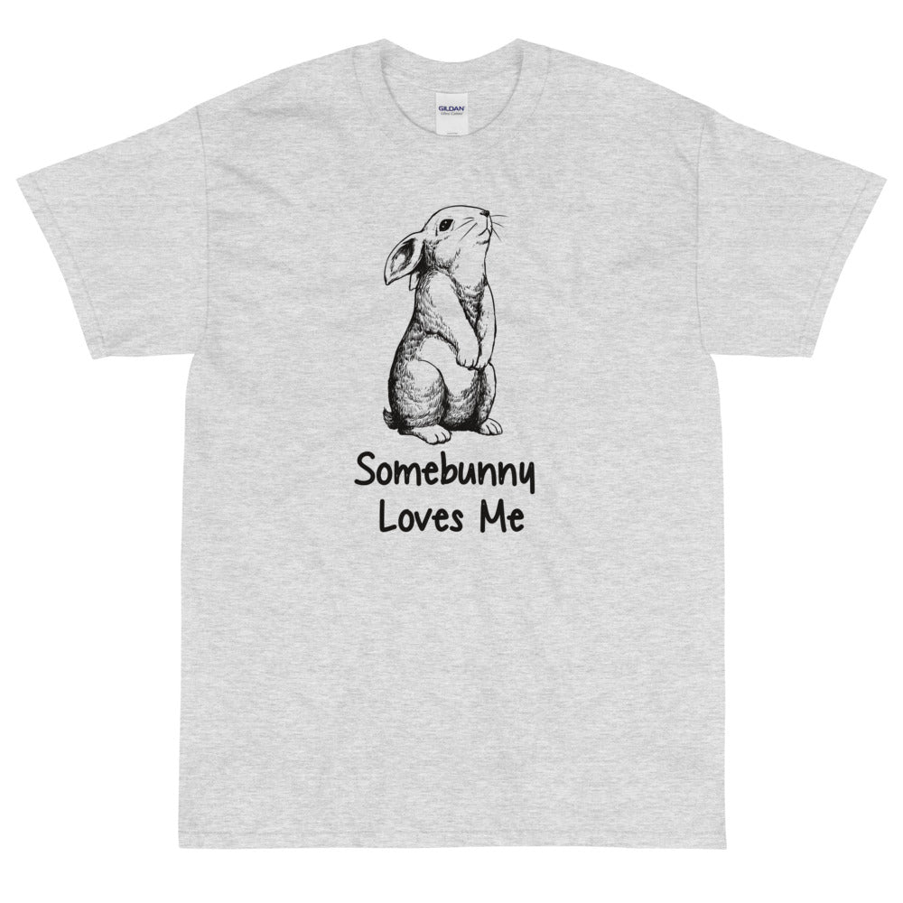 Somebunny Loves Me Bunny t-shirt